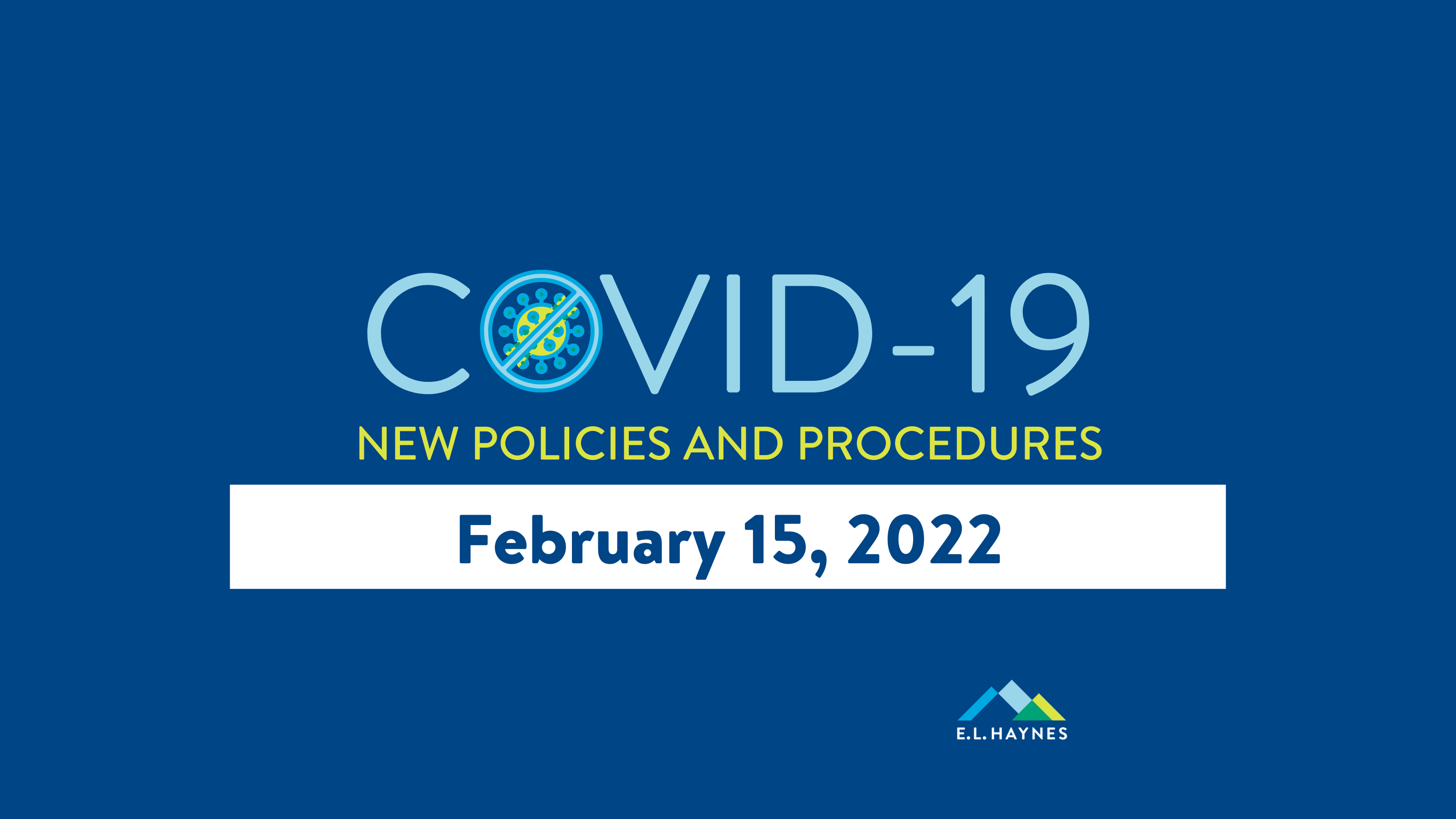 COVID19 Process Updates Test to Stay Policy, Quarantine Timeline, and